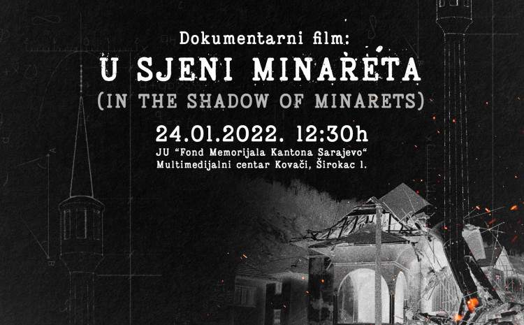  Premijera dokumentarnog filma 'U sjeni minareta'